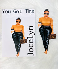 Load image into Gallery viewer, You Got This