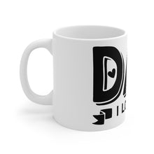 Load image into Gallery viewer, Dad, I Love You Mug
