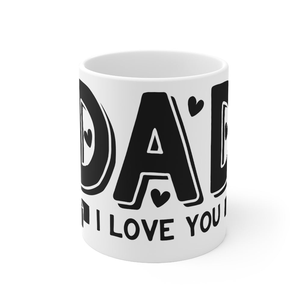 Dad, I Love You Mug