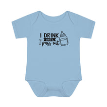Load image into Gallery viewer, I Drink Until I Pass Out Onesie
