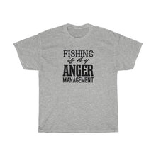 Load image into Gallery viewer, Fishing Is My Anger Management

